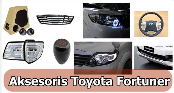 Aksesoris Toyota Fortuner