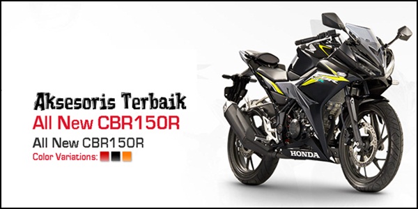 Aksesoris All New Honda CBR150R 2016 Facelift Terbaik