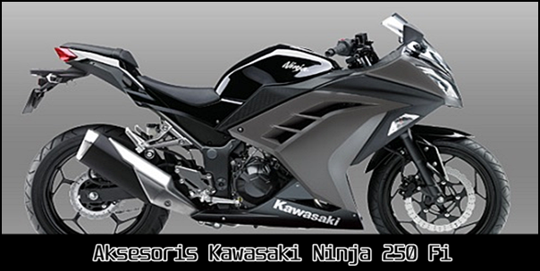 Aksesoris Kawasaki Ninja 250 Fi Terbaik